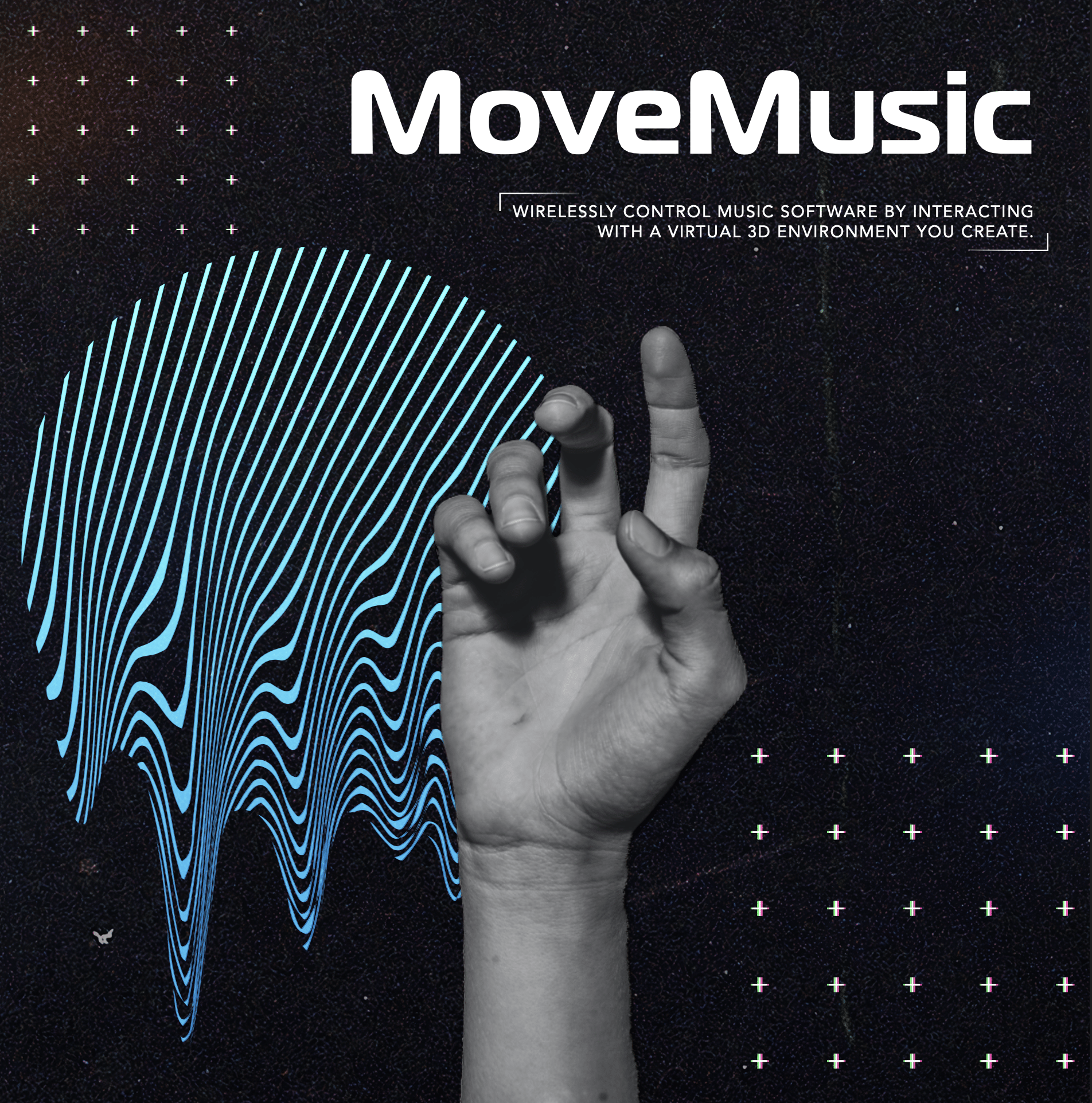 A hand extends from the bottom with a blue melting circle behind it. The top left and bottom right corners contain a grid made up of plus marks. In the top right corner the words say, Movemusic - wirelessly control music software by interacting with a virtual 3D environment you create.